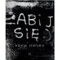 Zabij się - Adam Sikora