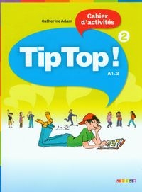 Tip Top 2 A1.2 Ćwiczenia