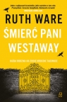 Śmierć pani Westaway Ruth Ware