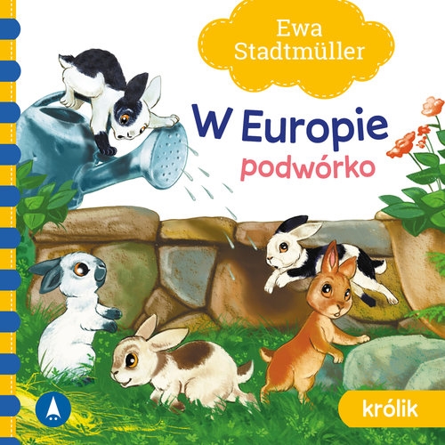 W Europie. Podwórko. Królik