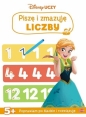 Disney uczy. Kraina Lodu. Piszę i zmazuję liczby - Opracowanie zbiorowe