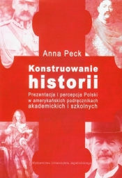 Konstruowanie historii - Peck Anna