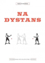Na dystans. - Marcin Darmas
