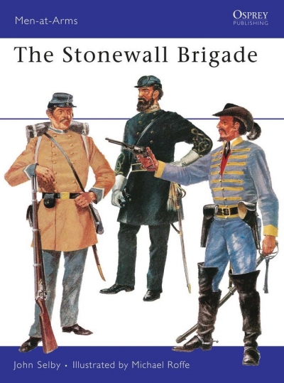 <img src='https://webimage.pl/pics/521/0/d9780850450521.jpg' style='height:440px' /> The Stonewall Brigade