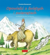 Opowieści o świętych i zwierzętach