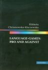 Language games Pro and against Chrzanowska-Kluczewska Elżbieta