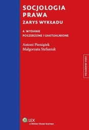 Socjologia prawa - Pieniążek Antoni, Stefaniuk Małgorzata