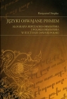 Języki oswajane pismem Alografia kipczacko-ormiańska i polsko-ormiańska Stopka Krzysztof