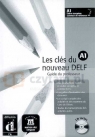 Les Cles du Nouveau Delf 1 podr.nauczyciela +CD