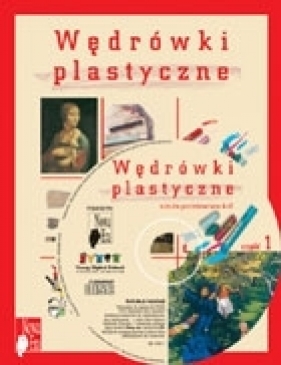 Wędrówki plastyczne 4-6 Część 1 Podręcznik z płytą CD - Alina Adamska-Ubaka, Katarzyna Szlaska