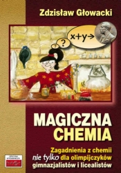 Magiczna chemia - Głowacki Zdzisław
