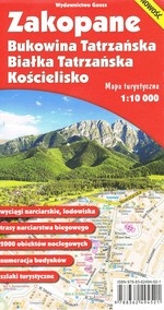 Zakopane, Bukowina Tatrzańska, Białka Tatrzańska i Kościelisko. Mapa turystyczna 1:10 000