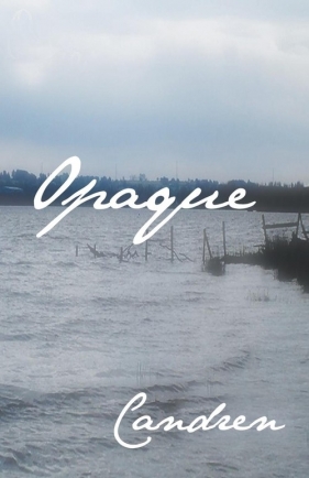 Opaque - Candren