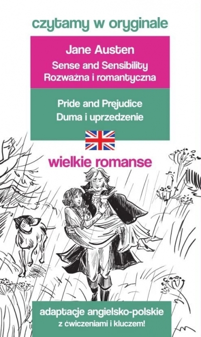 Pride and Prejudice / Duma i uprzedzenie. Czytamy w oryginale wielkie powieści