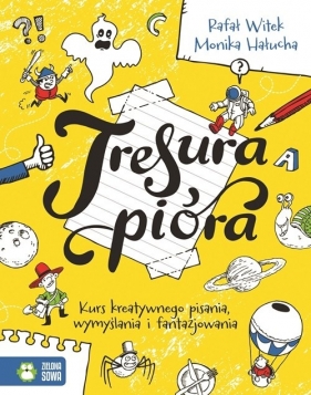 Tresura pióra - Rafał Witak, Monika Hałucha