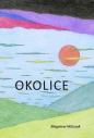 Okolice - Zbigniew Witczak