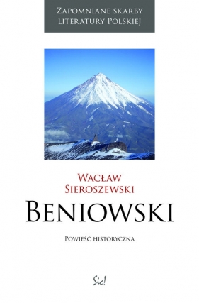 Beniowski - Sieroszewski Wacław<br />