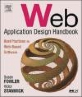 Web Application Design Handbook Susan Fowler, Victor Stanwick,  Fowler