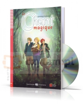 Le chant magique ksążka +CD A1 - Dominique Guillemant