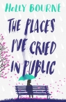 The Places I've Cried in Public Bourne Holly