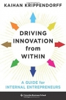 Driving Innovation from Within wer. angielska Kaihan Krippendorff