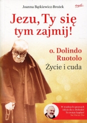 Jezu, Ty się tym zajmij! - Joanna Bątkiewicz-Brożek