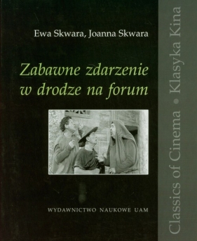 Zabawne zdarzenie w drodze na forum - Skwara Ewa, Skwara Joanna