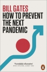 How to Prevent the Next Pandemic Gates Bill