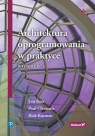 Architektura oprogramowania w praktyce wyd. 4 Bass Len, Clements Paul, Kazman Rick