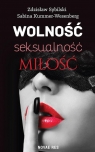 Wolność, seksualność, miłość Sabina Kummer-Wesenberg