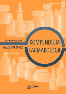 Kompendium farmakologii - Waldemar Janiec