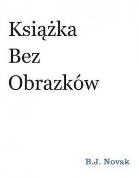 Książka bez obrazków (Uszkodzona okładka) - Novak Benjamin Joseph