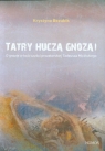 Tatry huczą gnozą!