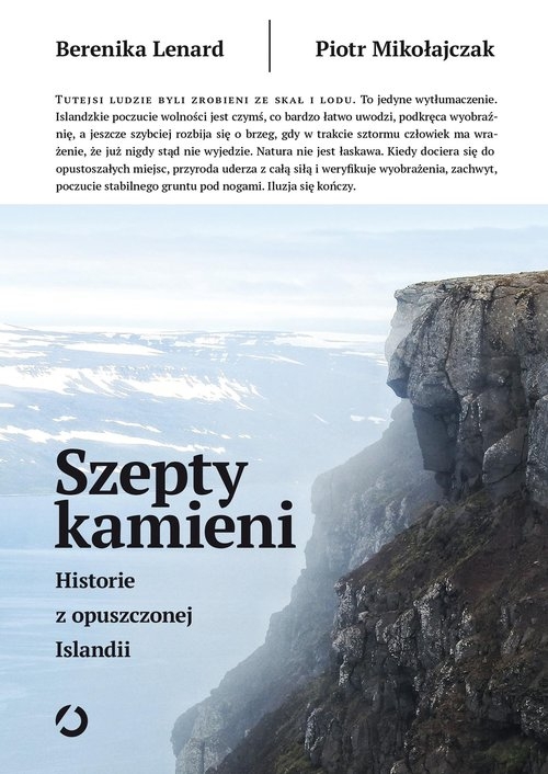 Szepty kamieni. Historie z opuszczonej Islandii