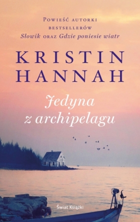 Jedyna z archipelagu (wydanie pocketowe) - Kristin Hannah 