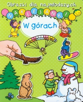 W górach Obrazki dla najmłodszych Naklejanki