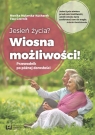 Jesień życia? Wiosna możliwości! Przewodnik po późnej dorosłości