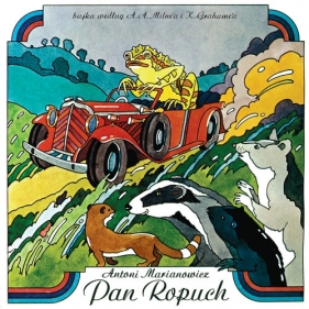 Pan Ropuch - Antoni Marianowicz