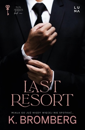 Last Resort - K. Bromberg