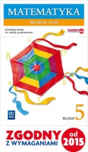 Matematyka SP 5 Wokół nas Podr. w.2016 WSIP - Helena Lewicka, Marianna Kowalczyk