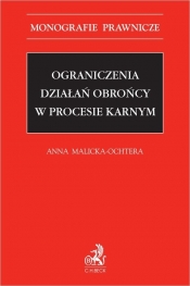 Ograniczenia działań obrońcy w procesie karnym