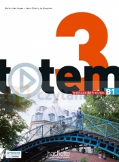 Totem 3 podręcznik +DVD-Rom - Jean-Thierry Le Bougnec, Marie-José Lopes