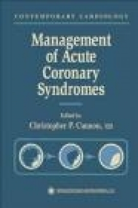 Management of Acute Coronary Syndromes C Cannon