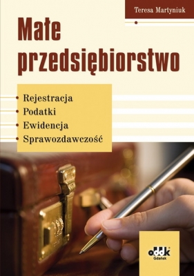 Małe przedsiębiorstwo - Martyniuk Teresa