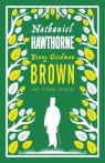 Young Goodman Brown and Other Stories Nathaniel Hawthorne