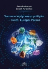 Surowce krytyczne a polityka - świat, Europa... Anna Barbarzak, Leszek Kwieciński