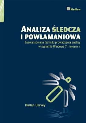 Analiza śledcza i powłamaniowa - Carvey Harlan