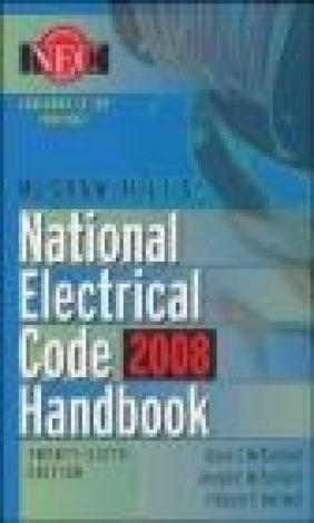 McGraw-Hill National Electrical Code 2008 Handbook 26e Frederic P. Hartwell, Joseph F. McPartland, Brian J. McPartland
