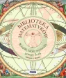 Biblioteka matematyków. Książki, które wyzwoliły potęgę liczb