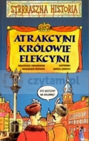 Atrakcyjni królowie elekcyjni